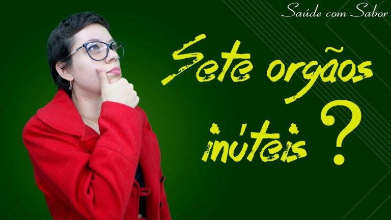 Conheça 7 órgãos inúteis no seu corpo