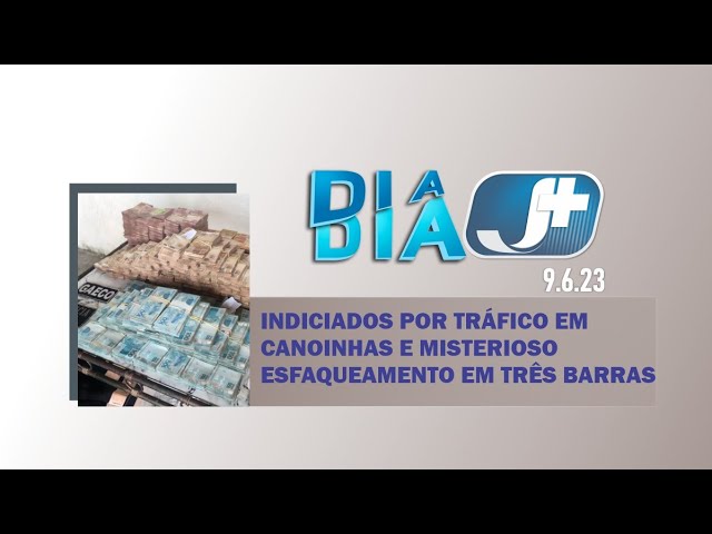 Indiciados por tráfico em Canoinhas e misterioso esfaqueamento em Três Barras