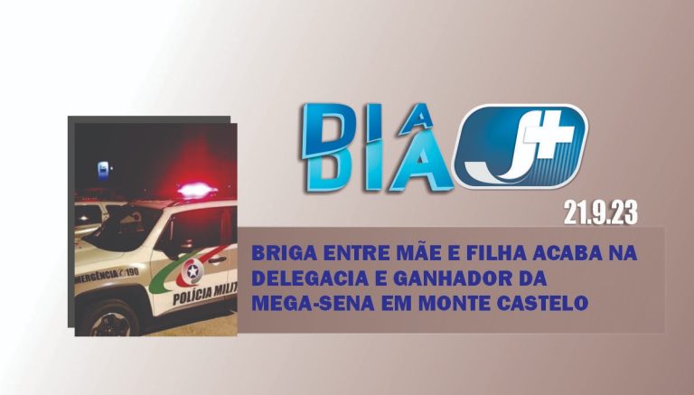 Briga entre mãe e filha acaba na delegacia e ganhador da Mega-Sena em Monte Castelo