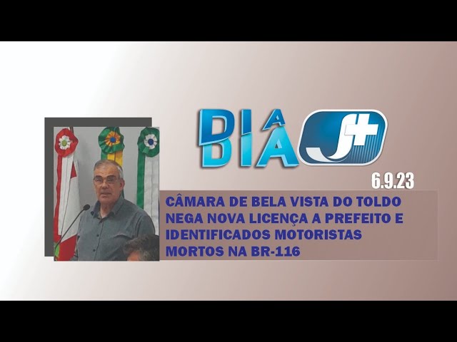 Câmara de Bela Vista do Toldo nega nova licença a prefeito e identificados motoristas mortos na BR-116