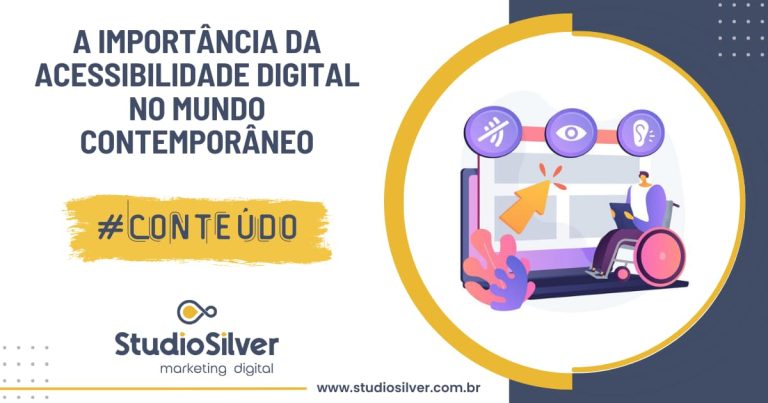 A importância da acessibilidade digital no mundo contemporâneo