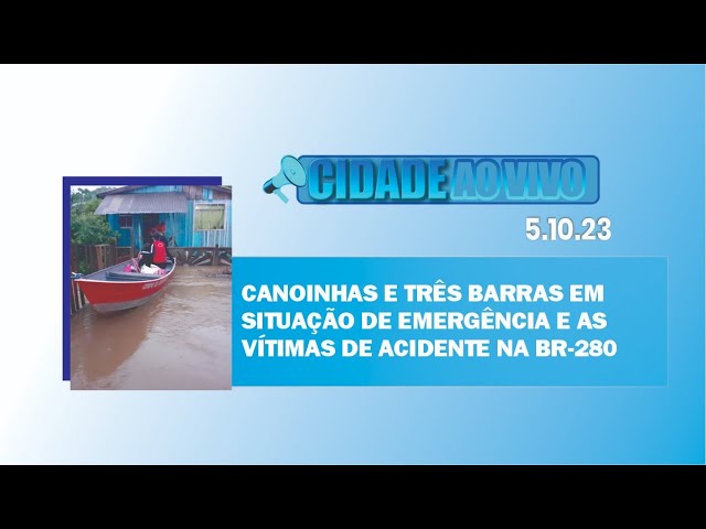 Canoinhas e Três Barras em situação de emergência e as vítimas de acidente na BR-280