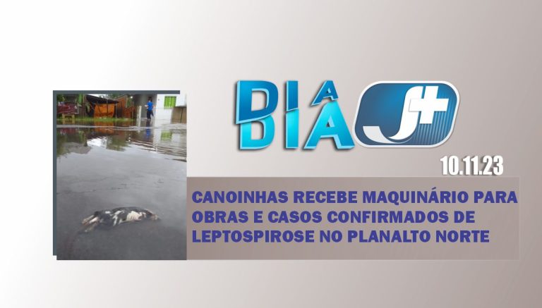 Canoinhas recebe maquinário para obras e casos confirmados de leptospirose no Planalto Norte