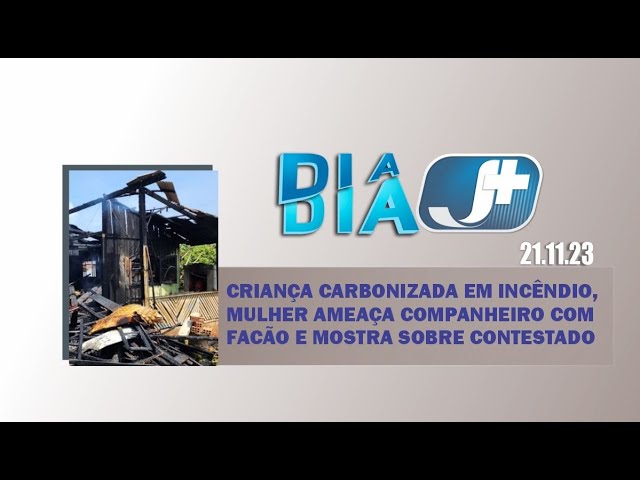 Criança carbonizada em incêndio, mulher ameaça companheiro com facão e mostra sobre Contestado