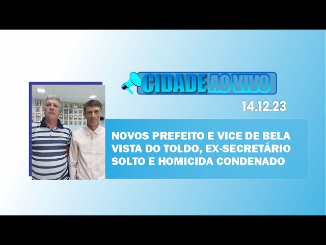 Novos prefeito e vice de Bela Vista do Toldo, ex-secretário solto e homicida condenado