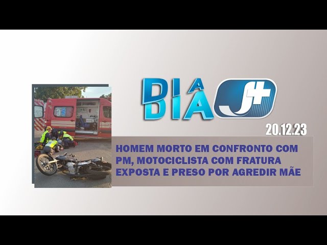 Homem morto em confronto com PM, motociclista com fratura exposta e preso por agredir mãe