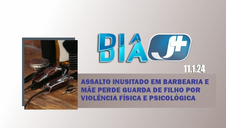 Assalto inusitado em barbearia e mãe perde guarda de filho por violência física e psicológica